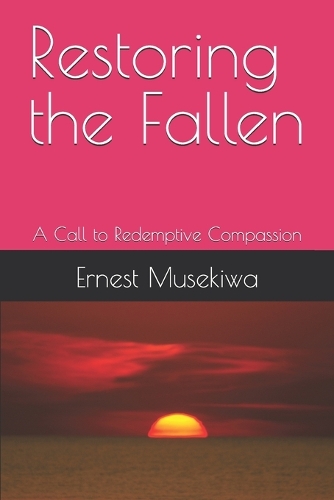 Restoring the Fallen