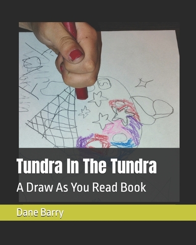 Tundra In The Tundra