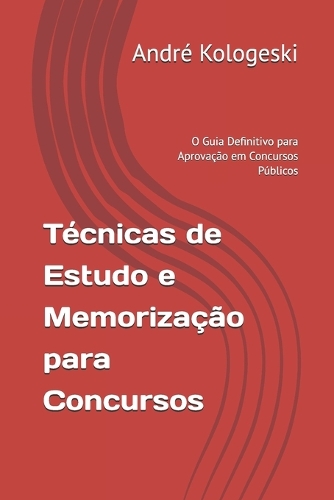 Técnicas de Estudo e Memorização para Concursos