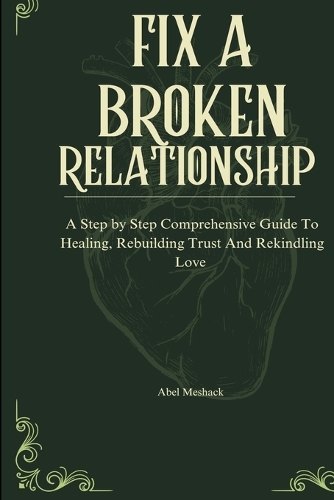 Fix A Broken Relationship