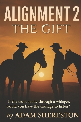 Alignment 2 The Gift