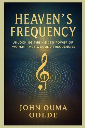 Heaven's Frequency