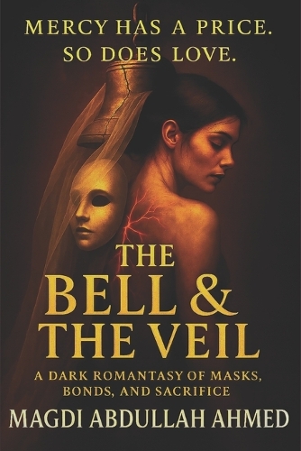 The Bell & The Veil