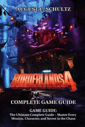 Borderlands 4 GAME GUIDE