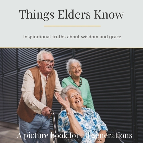 Things Elders Know