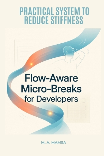 Flow Aware Micro Breaks for Developers
