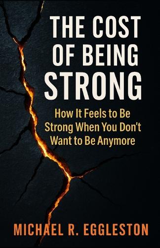 The Cost of Being Strong