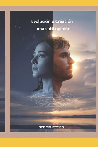 Evolución O Creación Una sutil opinión