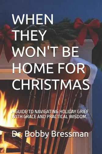 When They Won't Be Home for Christmas