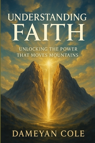 Understanding Faith