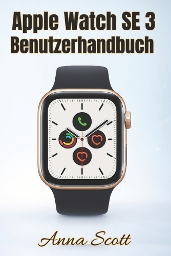 Apple Watch SE 3 Benutzerhandbuch