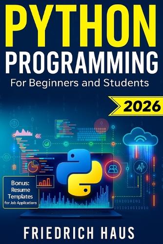 Python Programming for Beginners and Students