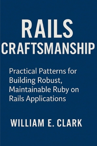 Rails Craftsmanship