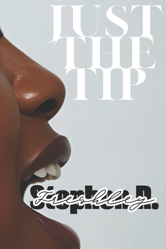 Just the Tip