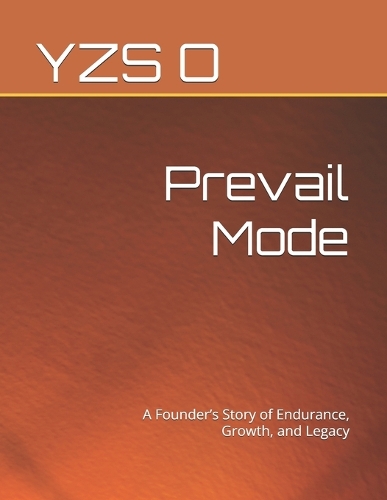 Prevail Mode