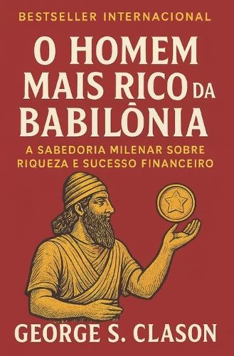 O homem mais rico da Babilônia