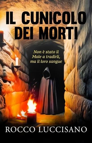 Il Cunicolo Dei Morti