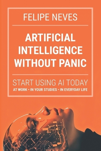 Artificial Intelligence Without Panic