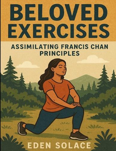 Beloved Exercises
