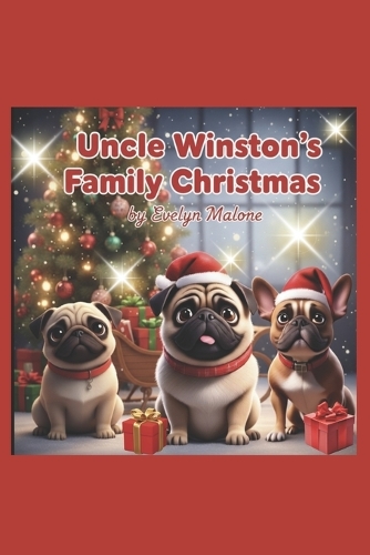 Uncle Winstons Family Christmas Book 3