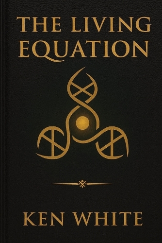 The Living Equation