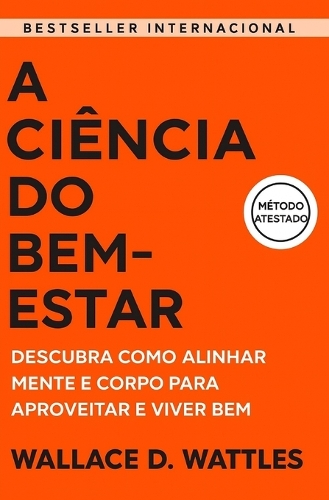 A Ciência do Bem-Estar