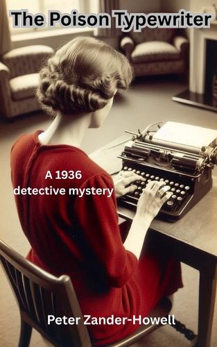 The Poison Typewriter