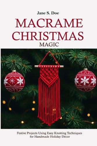 Macrame Christmas Magic