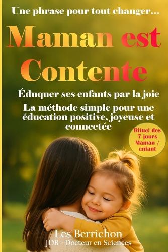 Maman est Contente