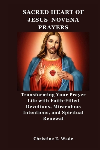 Sacred Heart of Jesus Novena Prayers