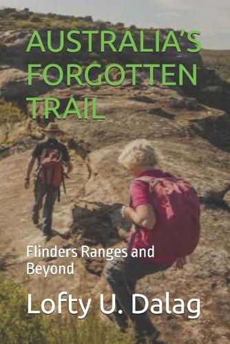 Australia's Forgotten Trail
