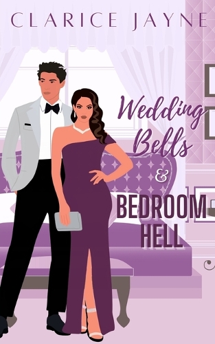 Wedding Bells & Bedroom Hell
