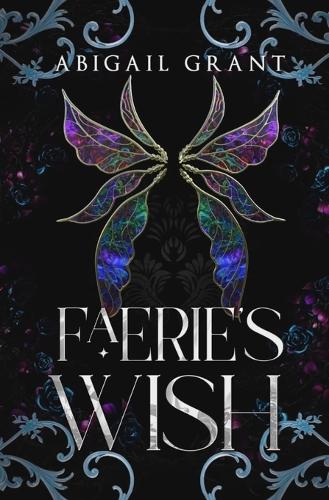 Faerie's Wish