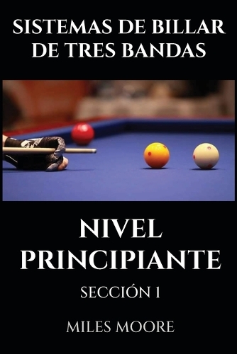 Sistemas de Billar de Tres Bandas - Nivel Principiante - Sección 1