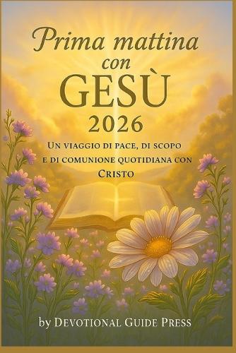 Prima mattina con GESÙ 2026