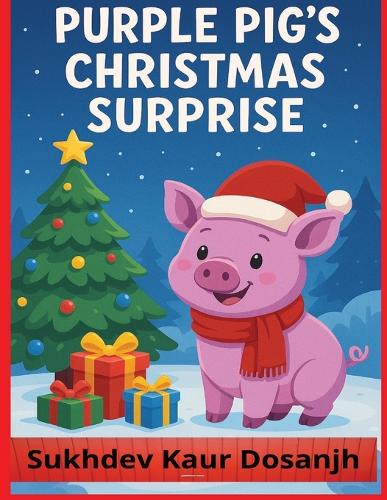 Purple Pig's Christmas Surprise