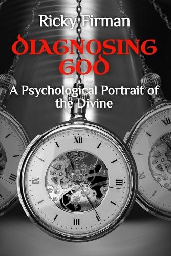 Diagnosing God