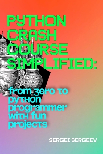 Python Crash Course Simplified