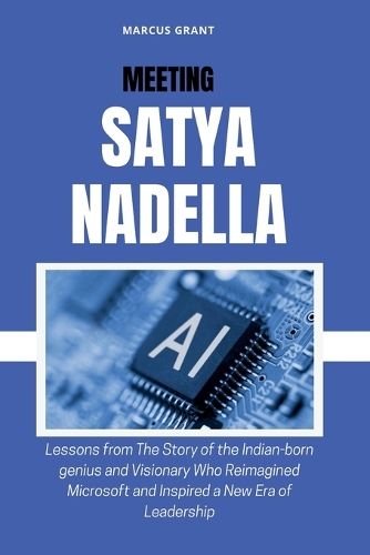Meeting Satya Nadella