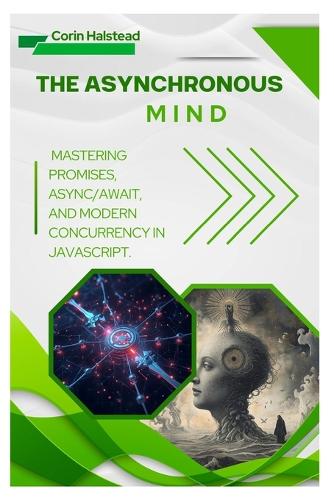 The Asynchronous Mind