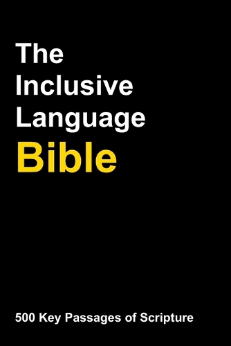 The Inclusive Language Bible