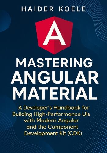 Mastering Angular Material