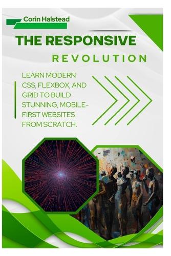 The Responsive Revolution