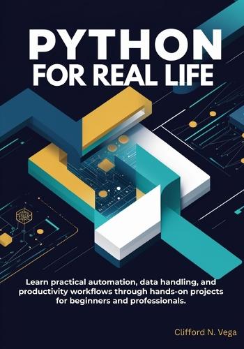 Python for Real Life