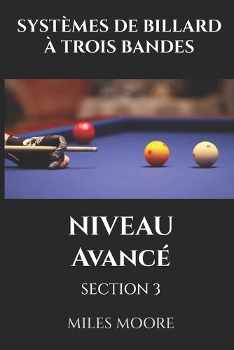 Systèmes de Billard À Trois Bandes - Niveau Avancé - Section 3