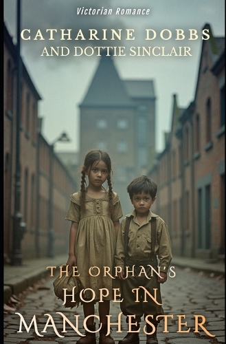 The Orphan's Hope in Manchester
