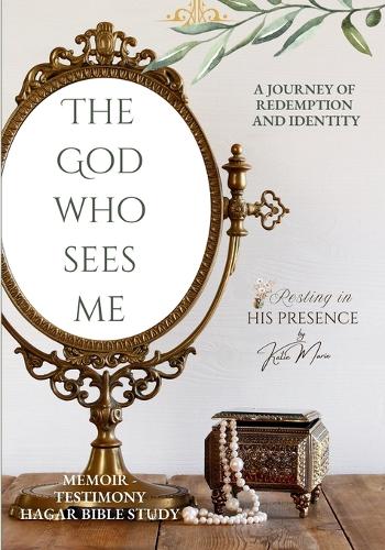 The God Who Sees Me