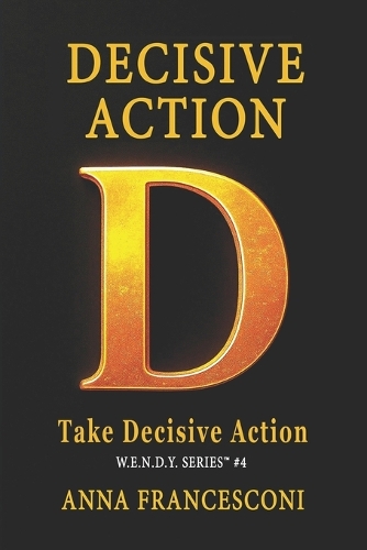 Decisive Action