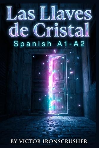 Las Llaves de Cristal