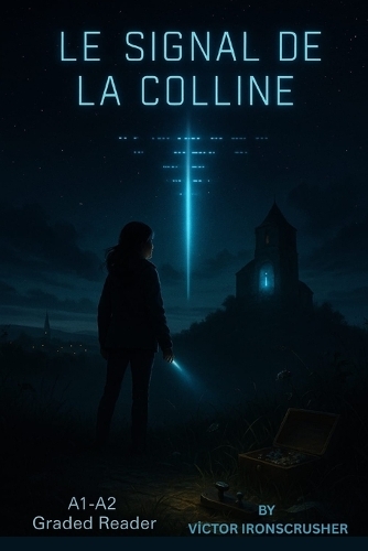 Le Signal de la Colline